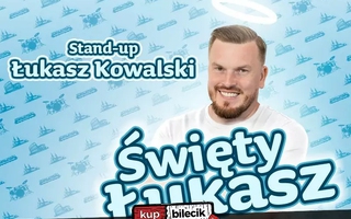 Stand-up: Łukasz Kowalski