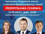 Już jutro w Chełmie odbędzie się spotkanie z ministrem Czarnkiem