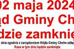 Uwaga! Zmiany w funkcjonowaniu Urzędu Gminy Chełm