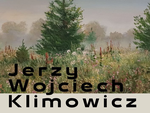 Chełm. Wystawa prac malarskich Jerzego Klimowicz