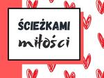 Chełm. "Ścieżkami miłości" w Bibliotece Pedagogicznej