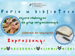 Chełm. Program ferii dla dzieci i nauczycieli w Bibliotece Pedagogicznej