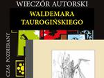 Chełm. Promocja tomików poezji Waldemara Taurogińskiego