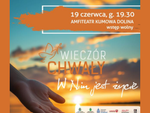 Wieczór Chwały "W Nim jest życie" w Chełmie