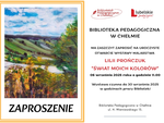 Chełm. Biblioteka Pedagogiczna zaprasza na "Świat moich kolorów"