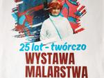 Chełm. Iwonna Drozd świętuje 25 lat malarstwa