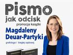 Chełm. Co zdradza pismo? Grafologia w świetle najnowszej publikacji Magdaleny Deuar-Partyki