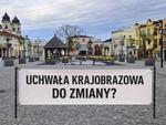 Chełm. Podsumowanie konsultacji o uchwale krajobrazowej. Miasto przedstawi propozycje zmian