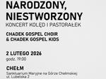 Chełm. Balet i gospel tego samego wieczoru