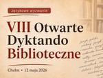 Chełm. VIII Otwarte Dyktando Biblioteczne "Spisz się!" już 12 maja