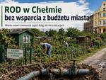 Chełm. Działkowcy proszą o wsparcie, miasto nie planuje dotacji