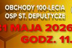 Obchody 100-lecia OSP Stare Depułtycze