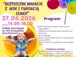 Chełm. Bezpieczne wakacje z MDK i Fundacją Cemex