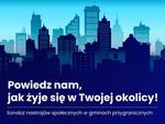Jak się żyje przy granicy? Mieszkańcy Chełma mogą zabrać głos