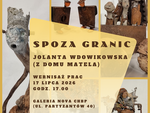 Chełm. "Spoza granic" to tytuł wystawy prac Jolanty Wdowikowskiej