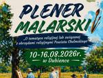 Plener malarski w Dubience 2026. Tematyka religijna powiatu chełmskiego