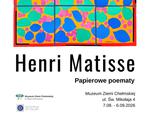 Chełm. Wystawa "Henri Matisse. Papierowe poematy" w Muzeum Ziemi Chełmskiej