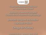 Chełm. Wystawa fotografii "Droga do Natury"