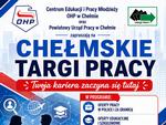 Chełm. Chełmskie Targi Pracy 2026