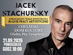 Jacek Stachursky zagra jubileuszowy koncert w Chełmie