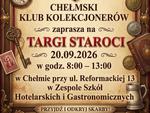 Chełm. Chełmski Klub Kolekcjonerów zaprasza na targi staroci