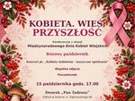 Gm. Chełm. "Kobieta. Wieś. Przyszłość", spotkanie z okazji Międzynarodowego Dnia Kobiet Wiejskich