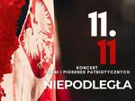 Chełm: koncert "Niepodległa" w ChDK 11 listopada 2026