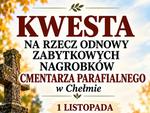 Kwesta na chełmskich cmentarzach. WeRwA szuka wolontariuszy